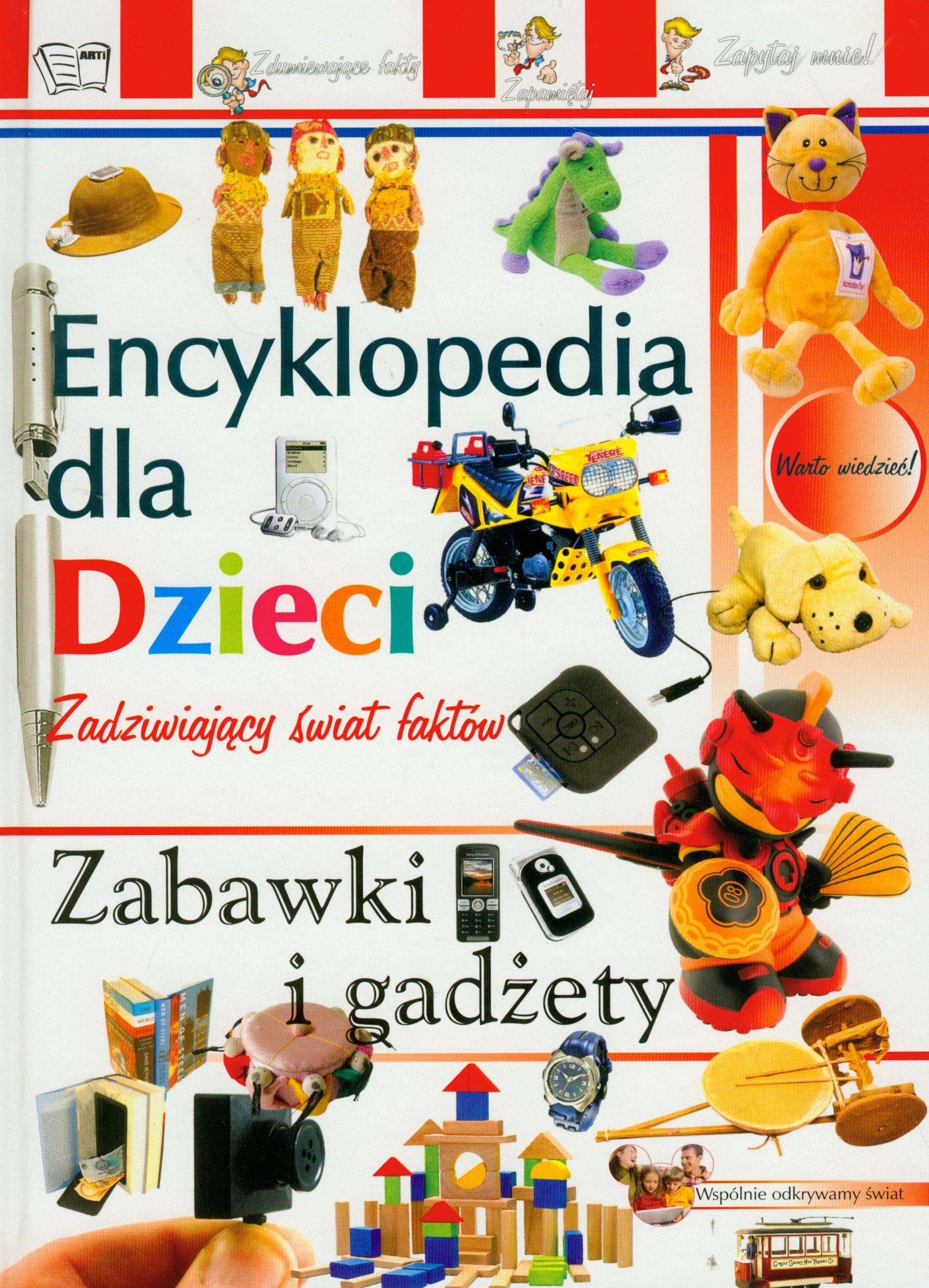 Encyklopedia Dla Dzieci. Zabawki I GadĹzety Books