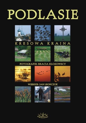 Podlasie kresowa kraina Books