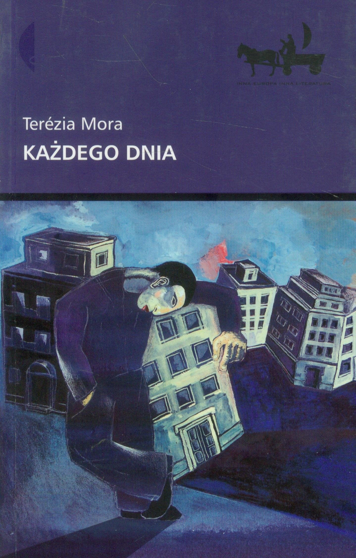 Każdego dnia (INNA EUROPA INNA LITERATURA) Books