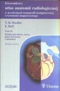 Kieszonkowy atlas anatomii radiologicznej w przekrojach tomografii komputerowej i rezonansu magnetycznego t.2 Books