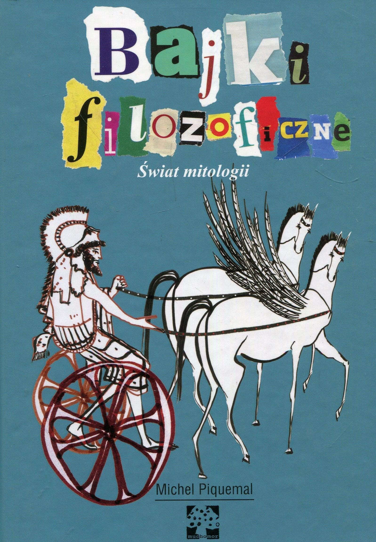 Bajki filozoficzne Swiat mitologii Fairy Tales & Legends