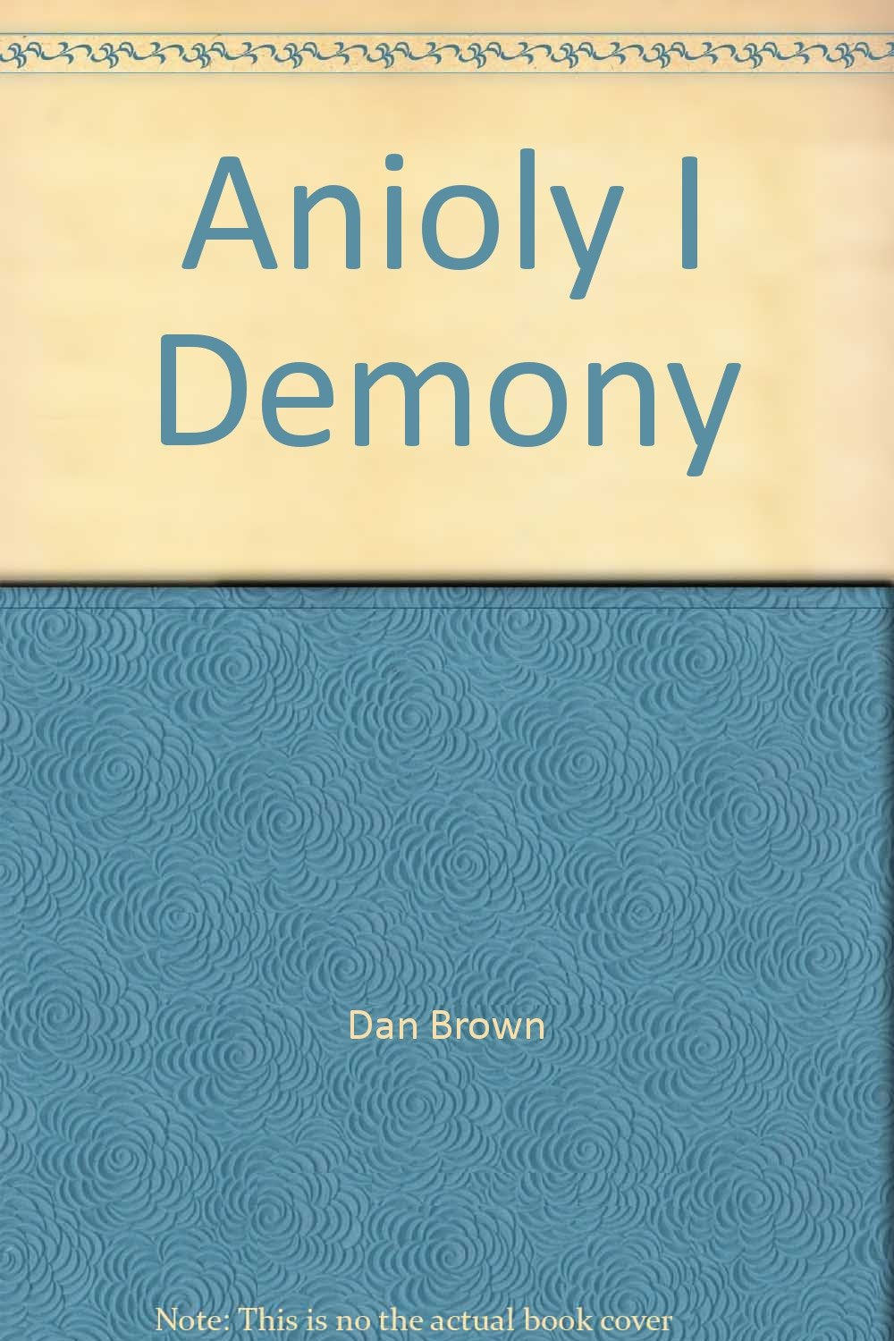 Anioly i demony Books
