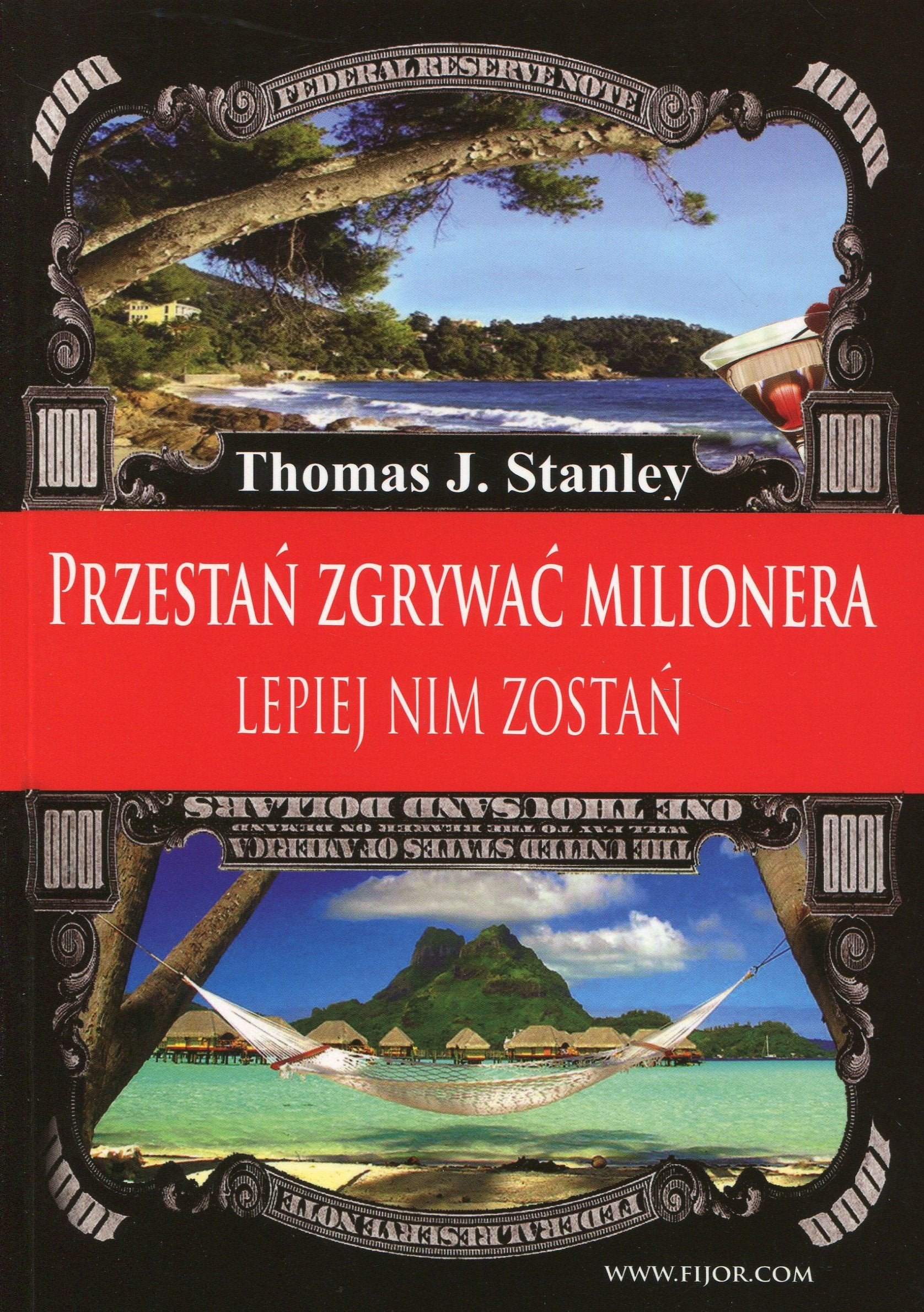 Przestan zgrywac milionera: Lepiej nim zostań Business, Finance & Career