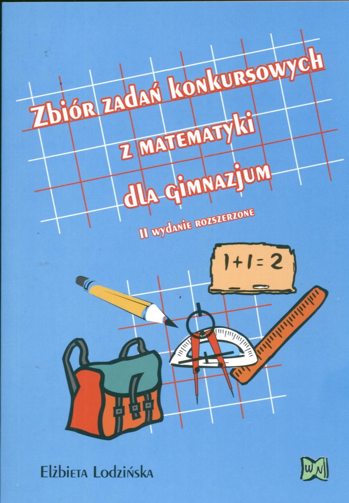 Zbiór zadań konkursowych z matematyki dla gimnazjum Books