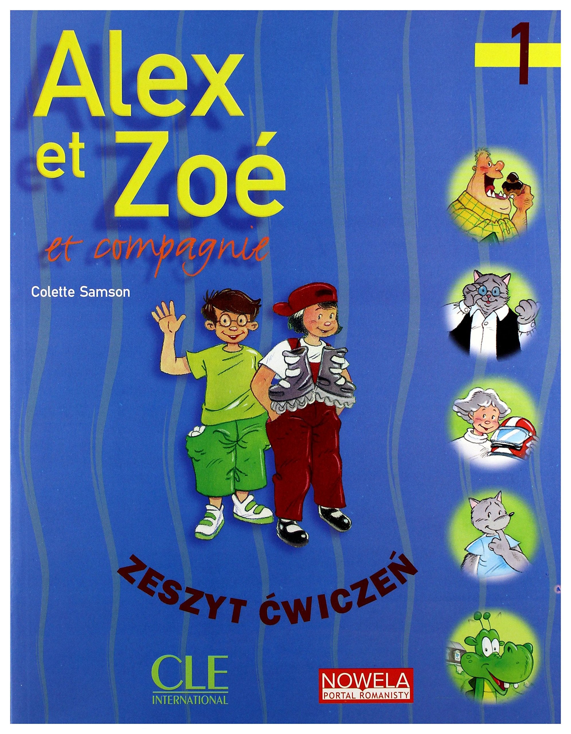 Alex et Zoe 1 Cwiczenia z plyta CD Books