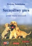 Szczęśliwy pies: porady lekarza weterynarii book