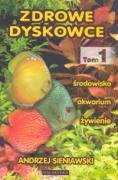Zdrowe dyskowce t.1 Books