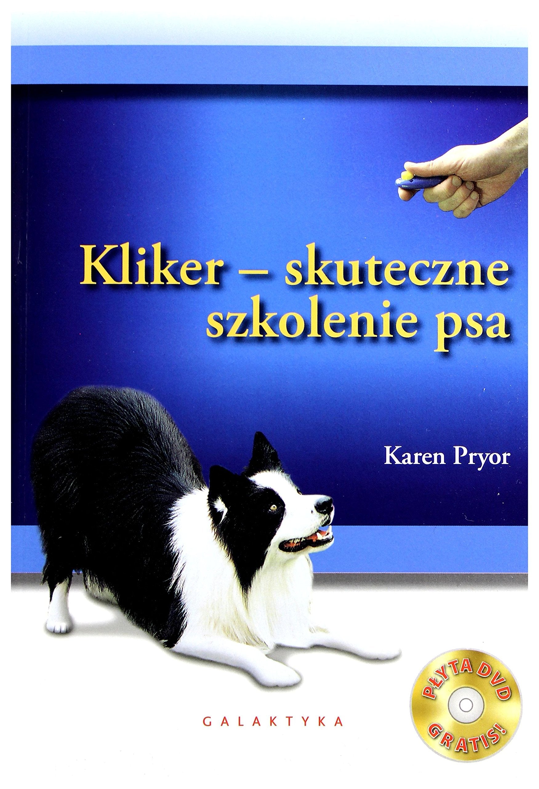 Kliker skuteczne szkolenie psa + CD Pets