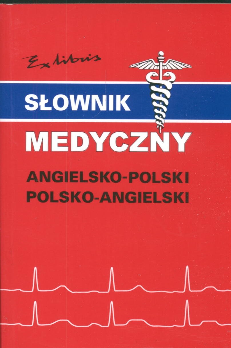 Słownik medyczny angielsko-polski polsko-angielski Books