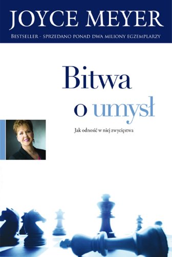 Bitwa o umysł: Jak odnieść w niej zwycięstwa Books
