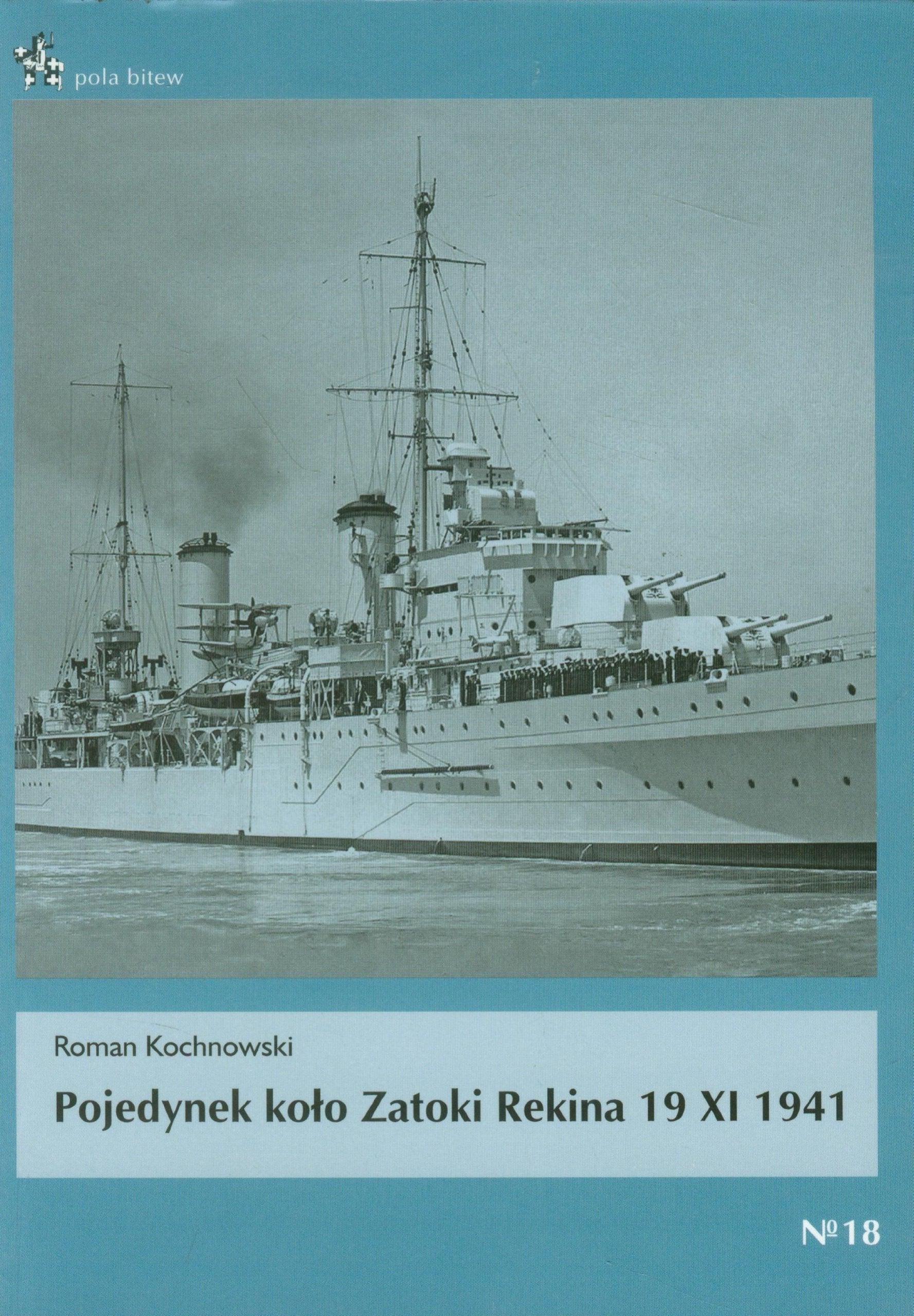 Pojedynek kolo Zatoki Rekina 19 XI 1941 Social Sciences