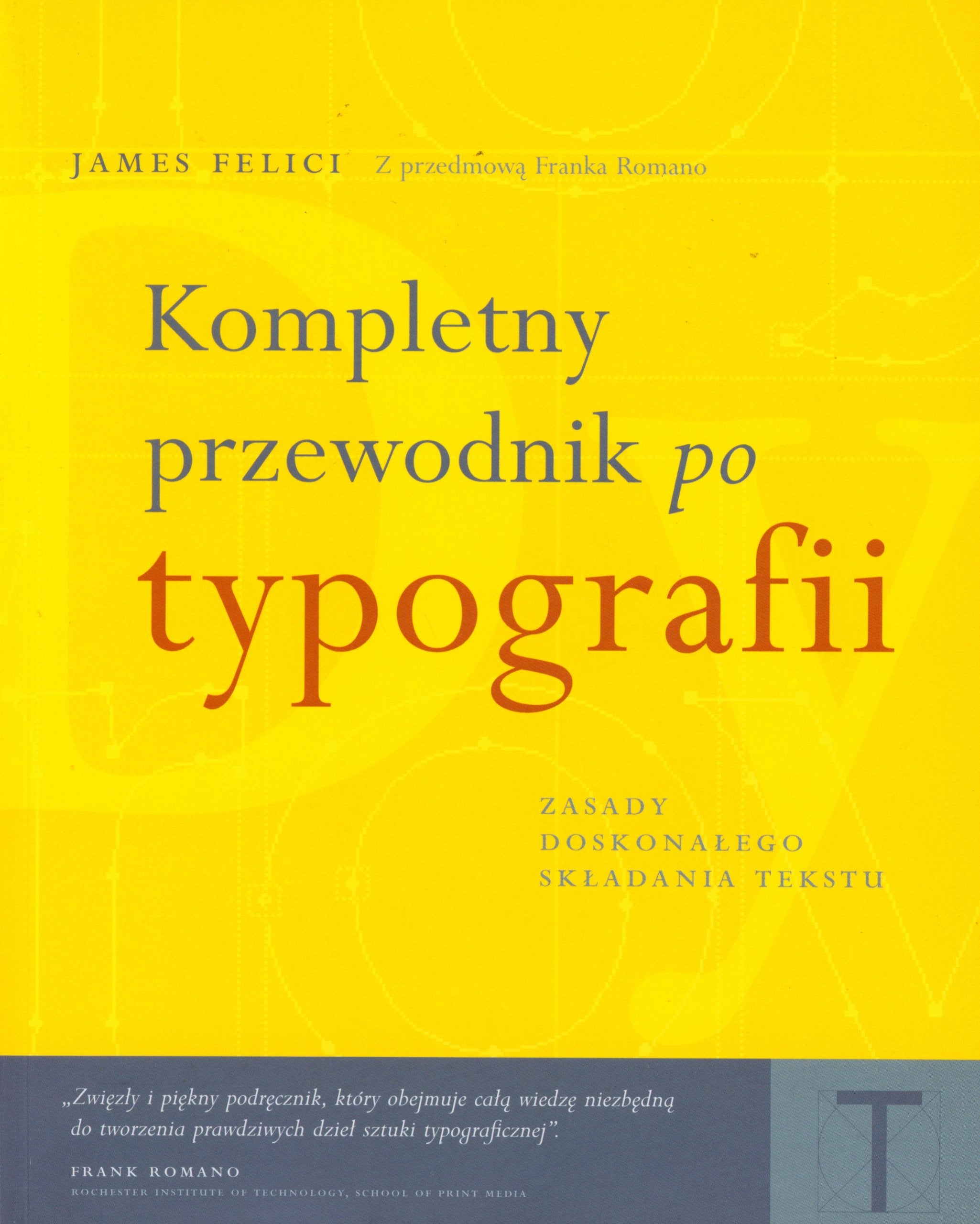 Kompletny przewodnik po typografii: Zasady doskonałego składania tekstu (BIBLIOTEKA TYPOGRAFII) Books