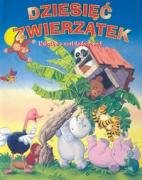 Dziesiec zwierzatek. Ksiazka z rozkladankami Books