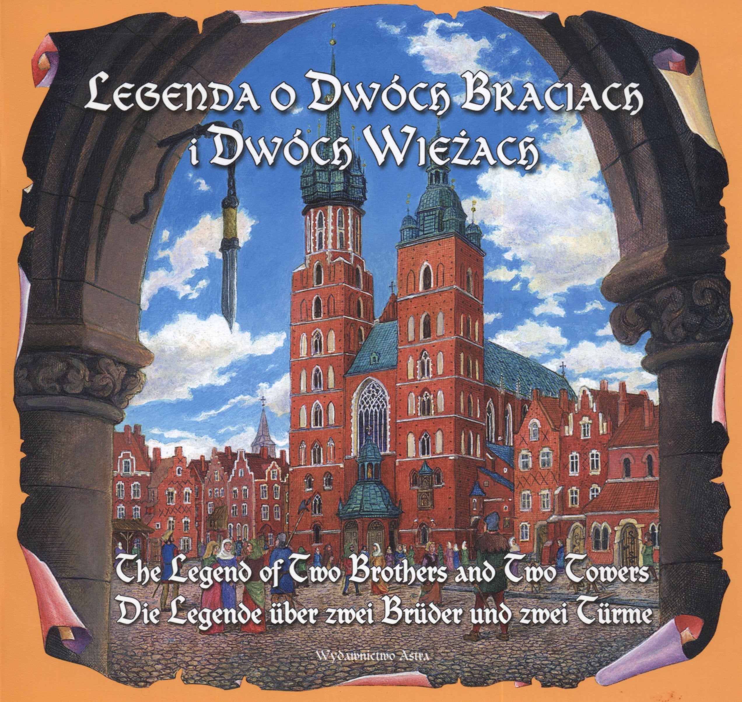 Legenda o dwóch braciach i dwóch wieżach The legend of two brothers and two towers Die legende uber zwei bruder und zwei turme Books