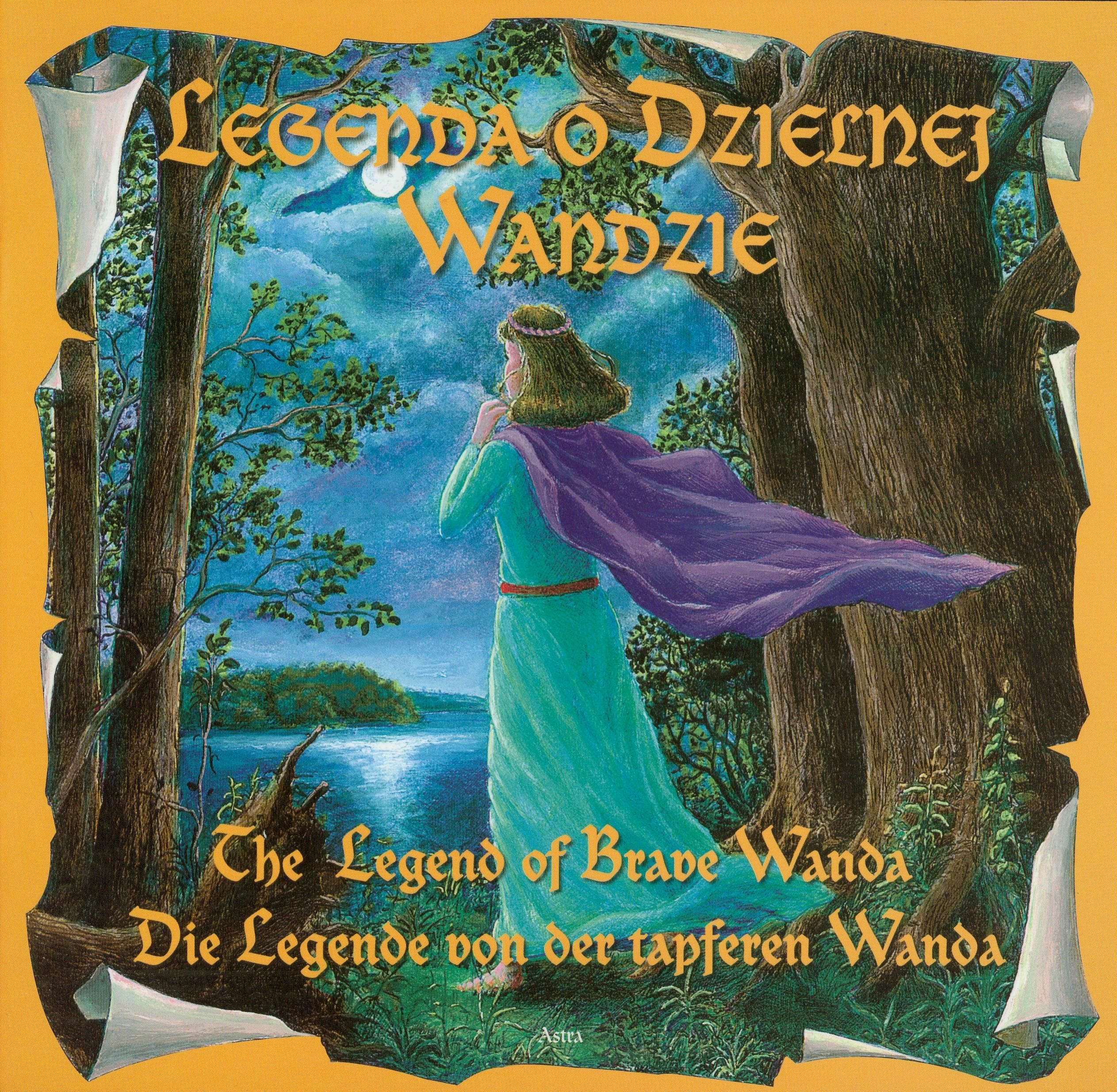 Legenda o Dzielnej Wandzie The legend of brave wanda Die legende von der tapferen wanda Books