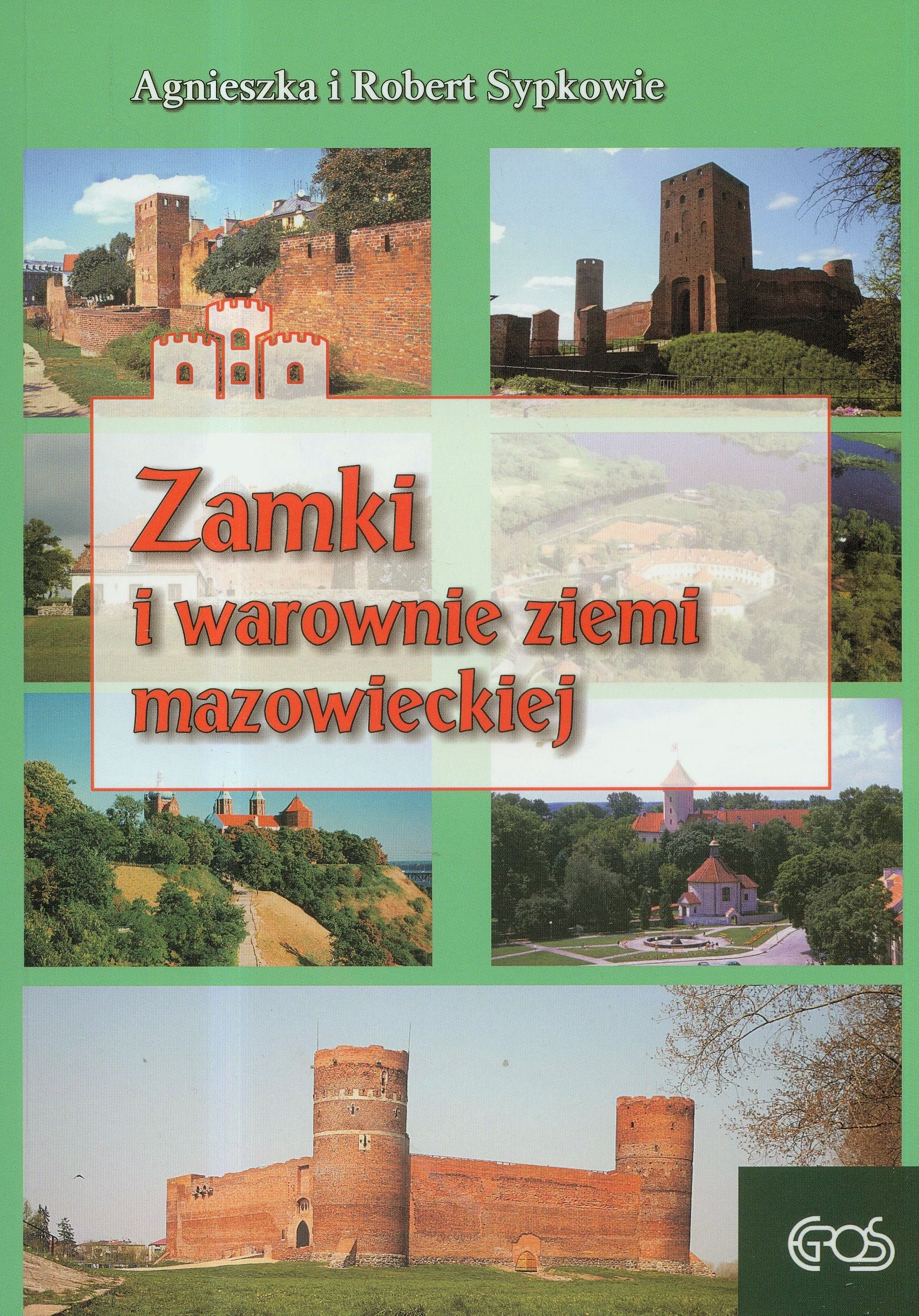 Zamki i warownie ziemi mazowieckiej (ZAMKI, GRODY I WAROWNIE POLSKI) Books