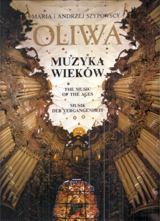 Oliwa: Muzyka wiekow (Polish Edition) book
