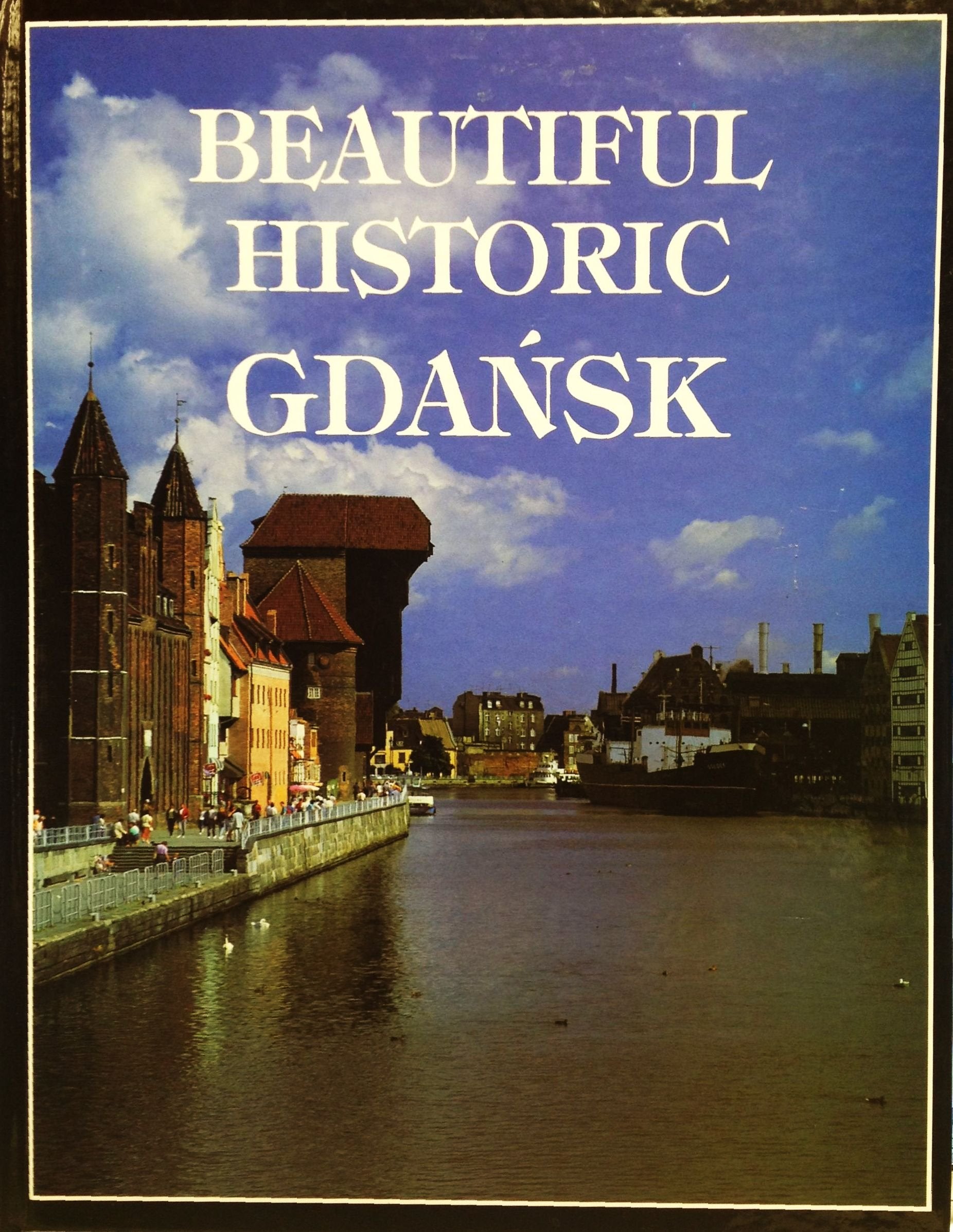 Beautiful Historic Gdansk book