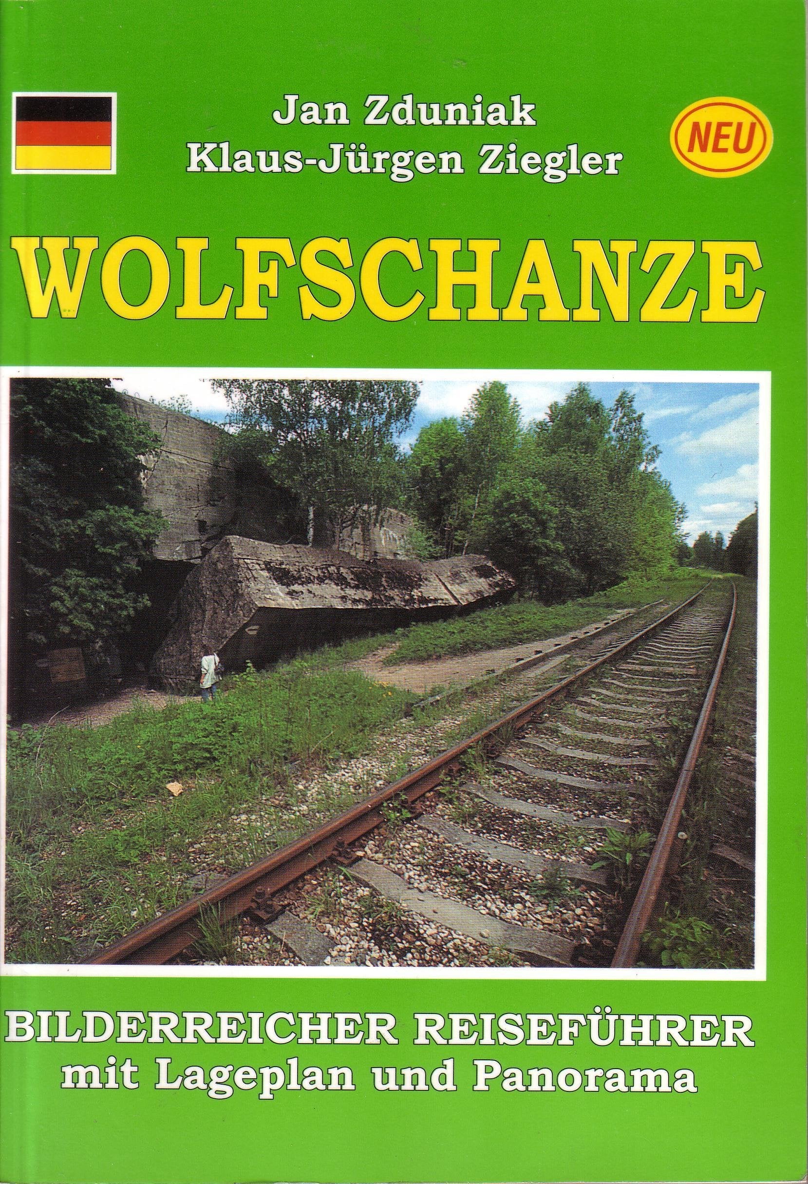 Zduniak, Jan: Führerhauptquartier Wolfschanze. Books