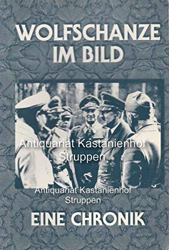 Product Image: Wolfschanze im Bild