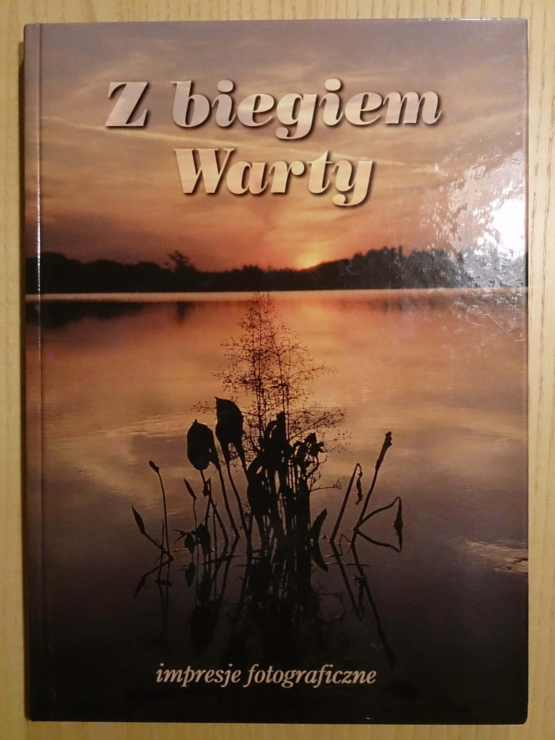 Z biegiem Warty - Bildband von Polen Books