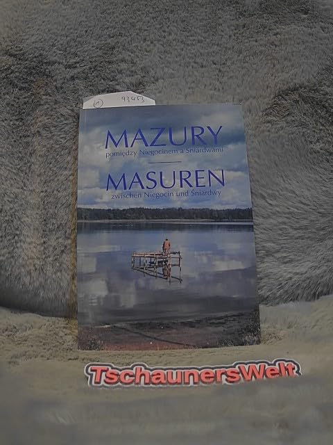 Masuren zwischen Niegocin und Sniardwy. Ein Reiseführer durch die Gemeinde Milki.Landeskunde mit Flora + Fauna, Geschichte, zahlreiche Abb. und Fotos, z.T. auf Farbtafeln, Text in deutscher und polnischer Sprache Books