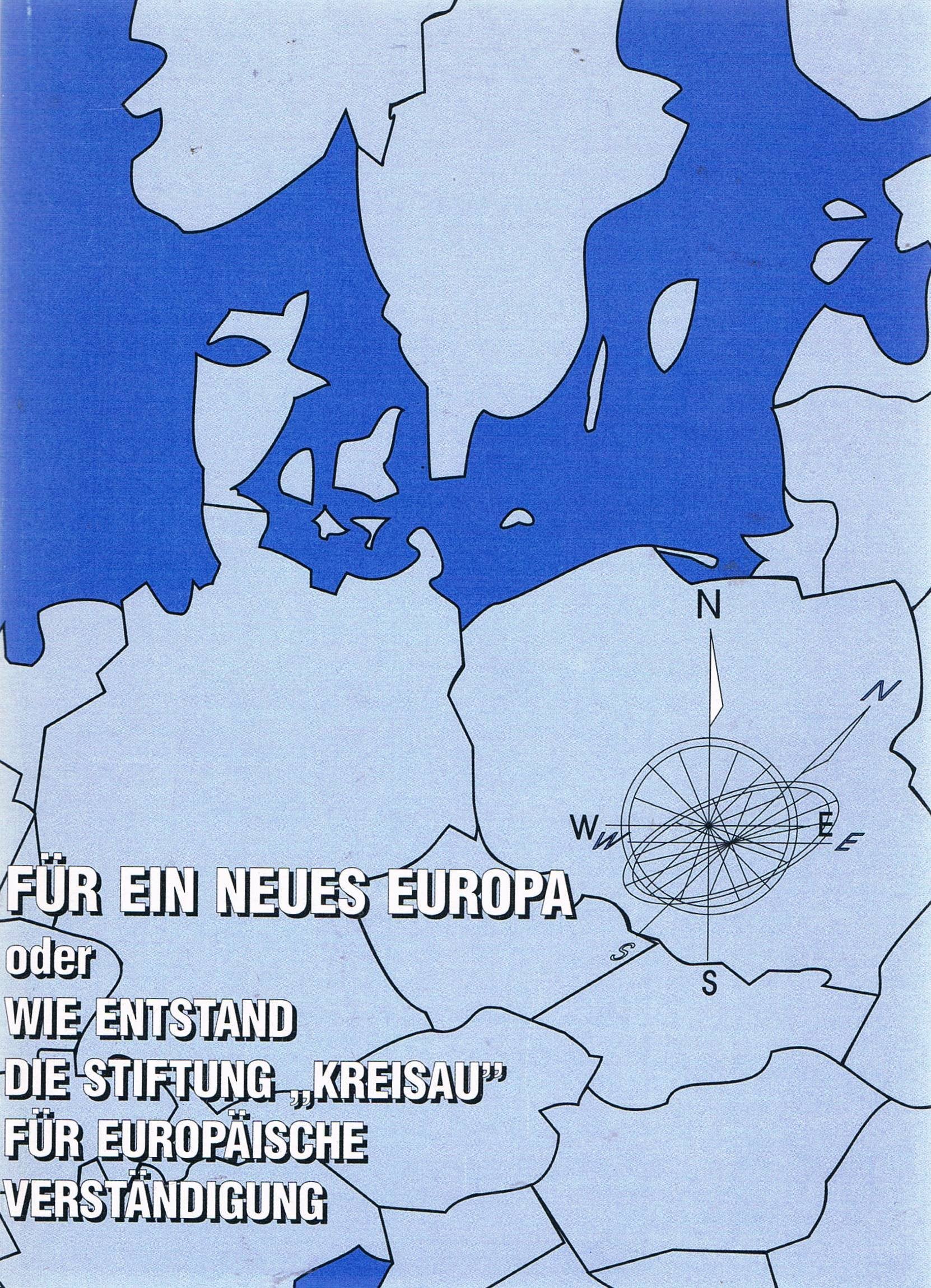 Für ein neues Europa oder wie entstand die Stiftung "Kreisau" für europäische Verständigung Books