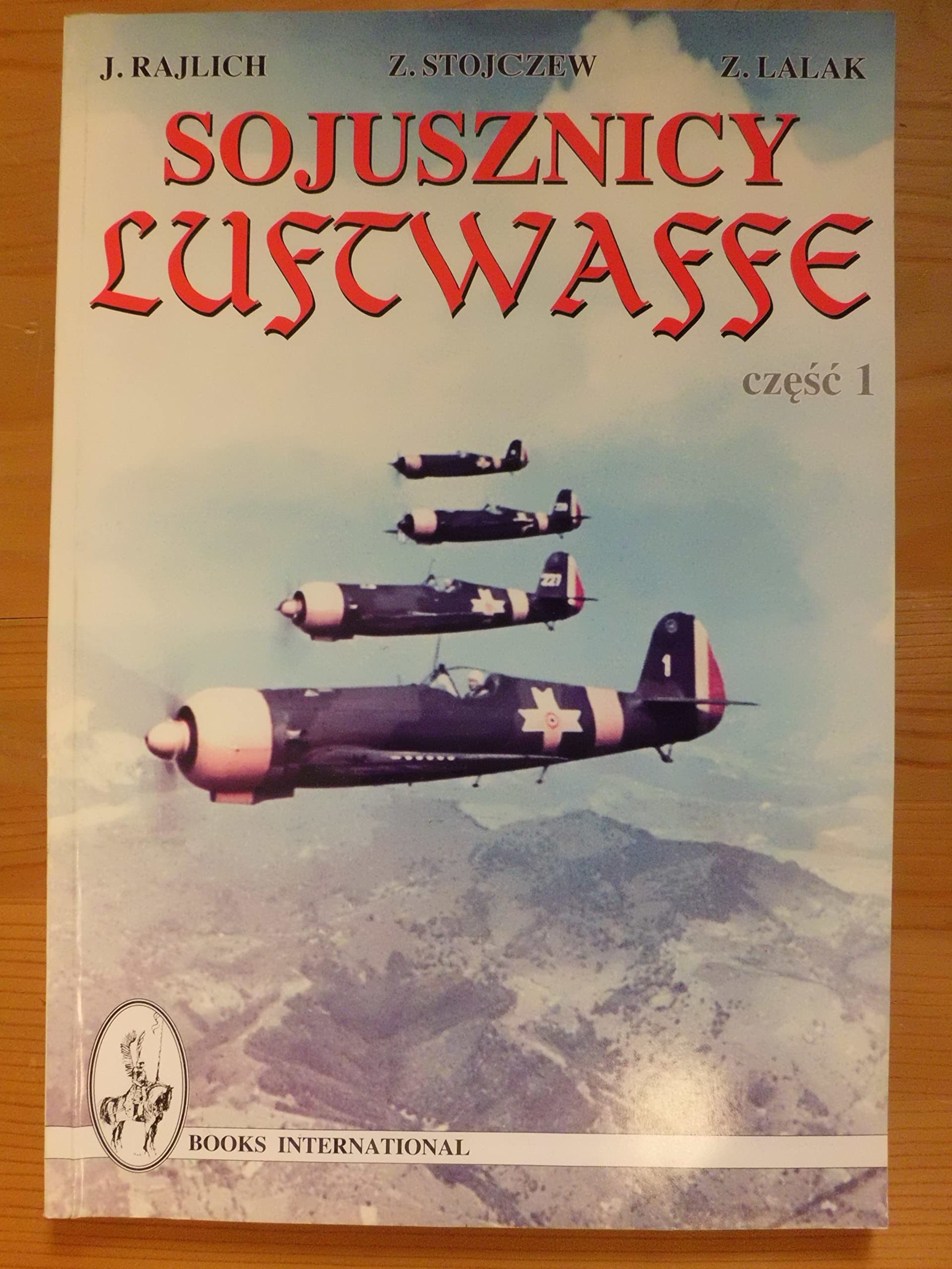 Sojusznicy Luftwaffe cz. 1 - Verbündete der Luftwaffe - Allies of the Luftwaffe Books