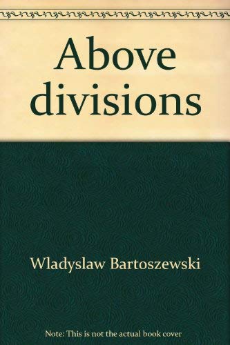 Above divisions: Selected speeches and interviews : July-December 2000 Books