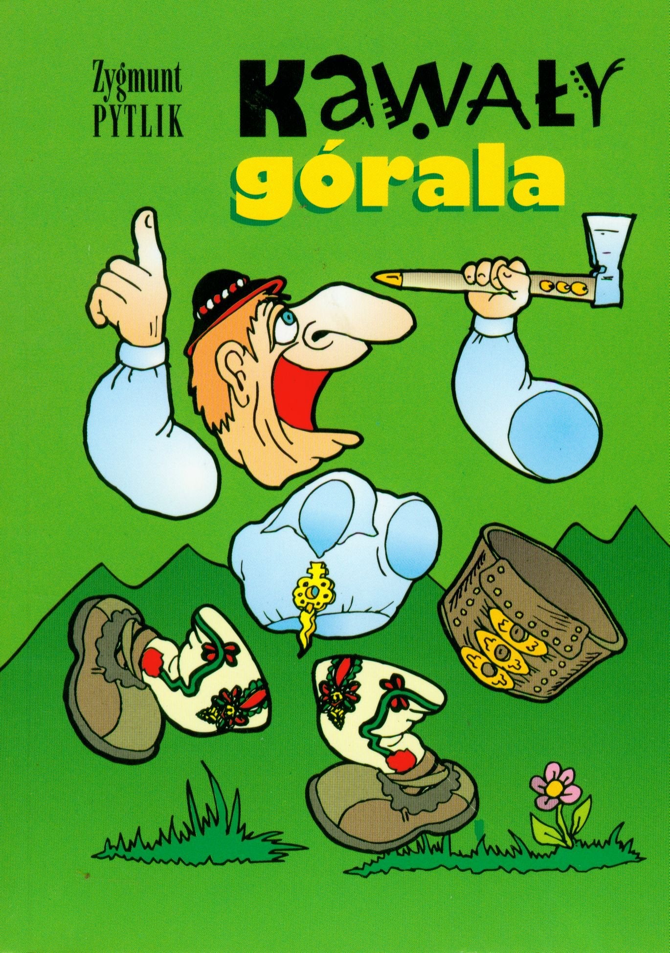 Kawaly górala: mala antologia humoru góralskiego Books