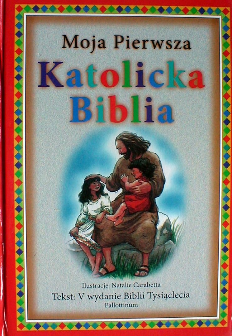 Moja Pierwsza Katolicka Biblia Books