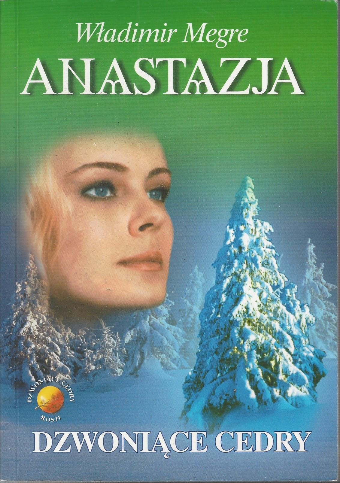 Anastazja część 2. Dzwoniące cedry Books