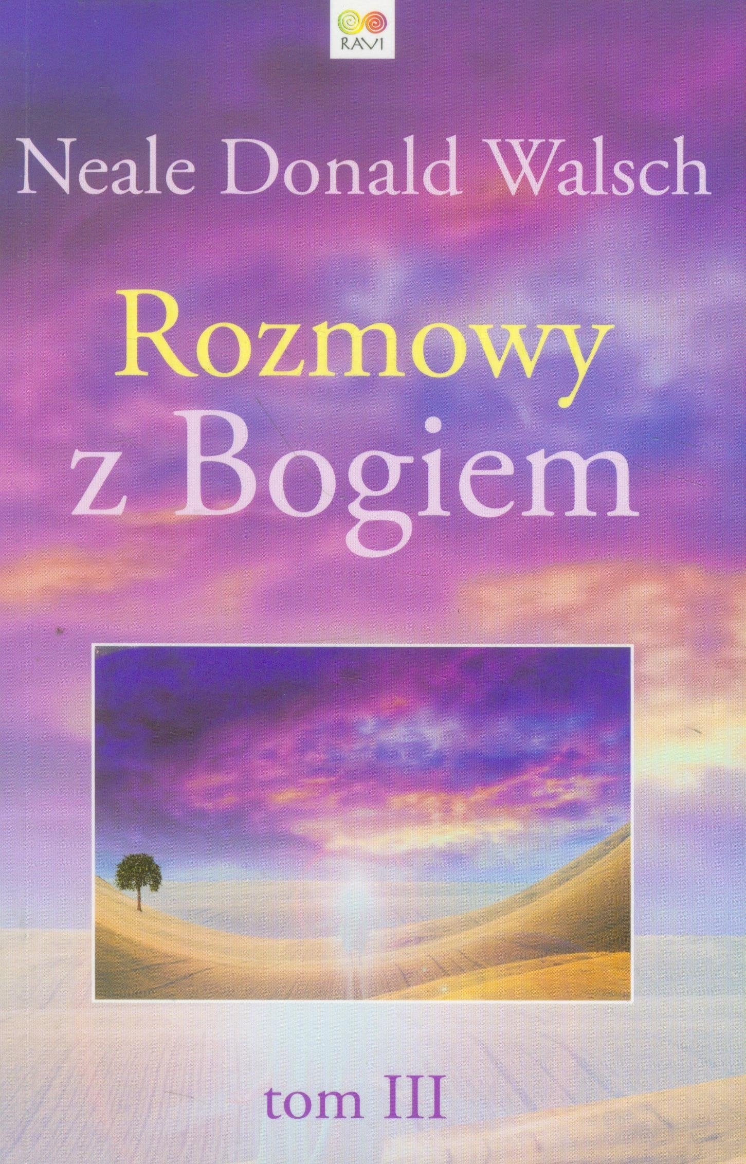 Rozmowy z Bogiem Tom 3 book