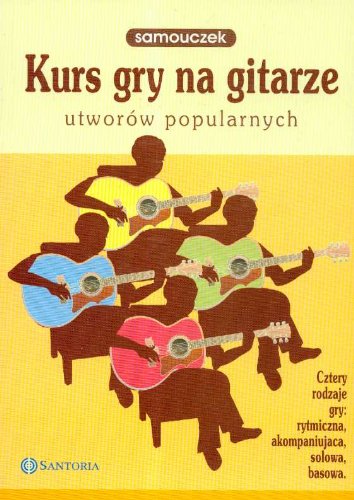 Kurs gry na gitarze utworów popularnych samouczek Books