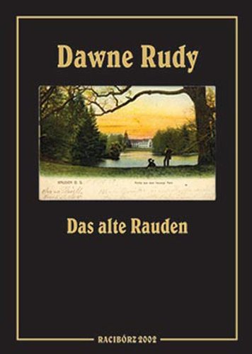 Dawne Rudy Das alte Rauden Books