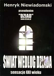 Swiat Wedlug Dziada sensacje XXI wieku (The World According to Dziad) book
