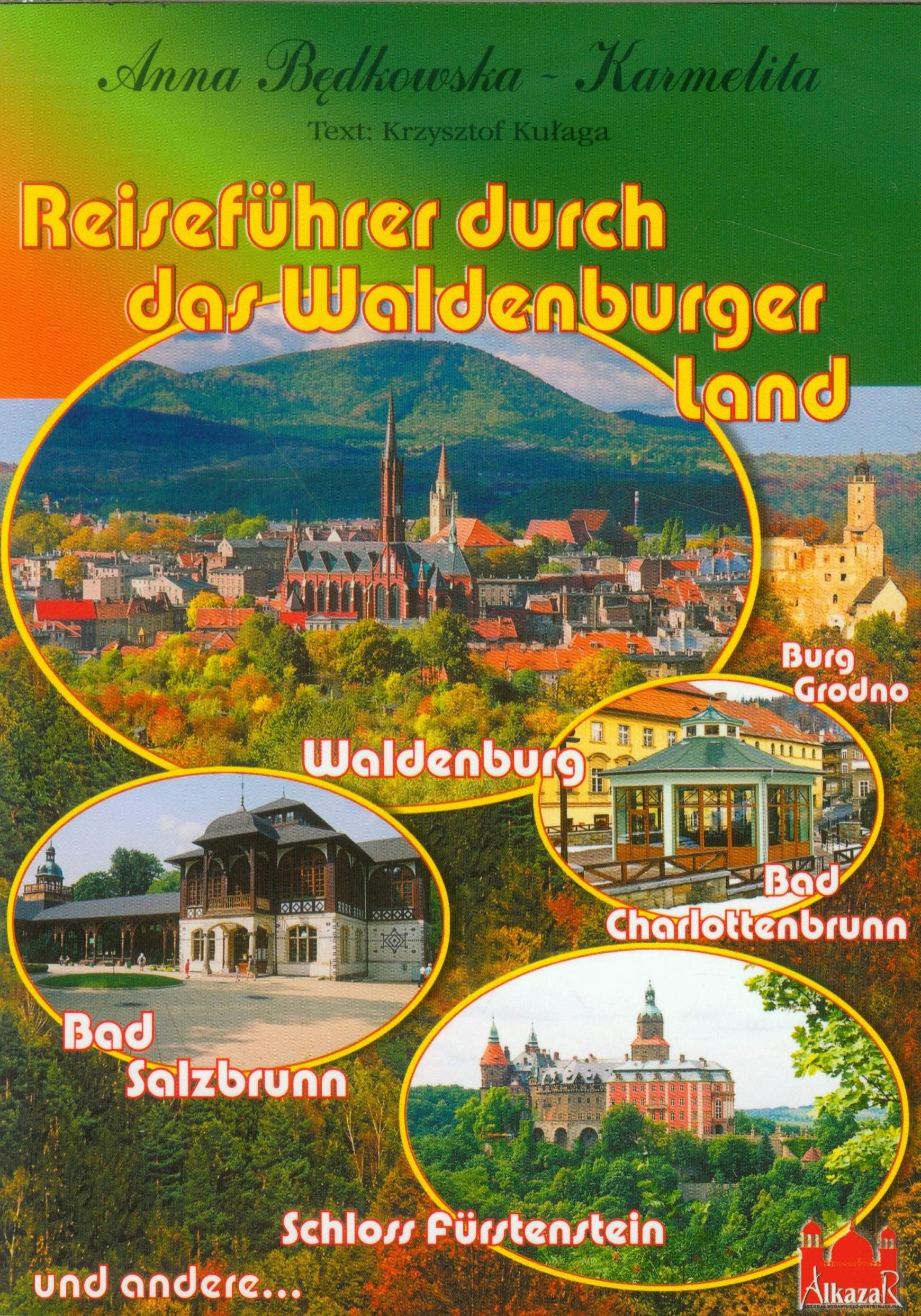 Przewodnik po Ziemi Wałbrzyskiej wersja niemiecka Books