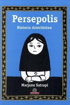 Persepolis, polnische Ausgabe.Pt.1: Eine Kindheit im Iran. Ausgezeichnet als Comic das Jahres 2004 Manga
