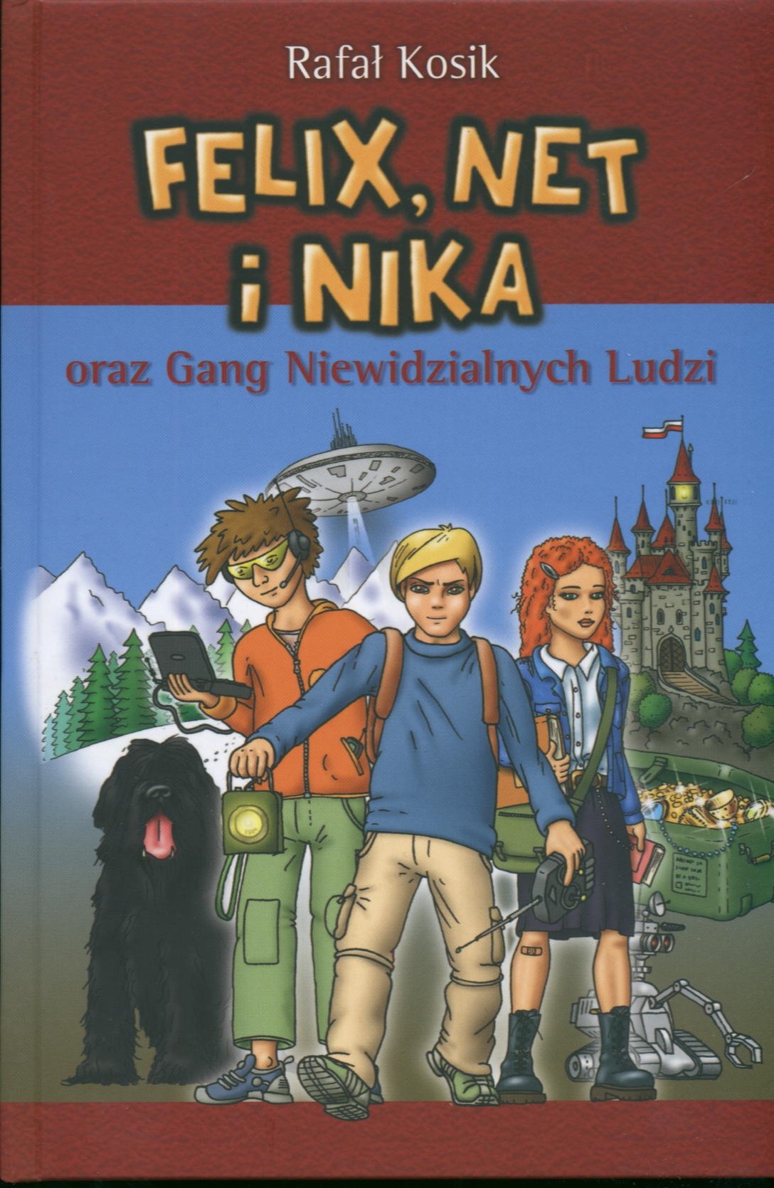 Felix Net i Nika oraz Gang Niewidzialnych Ludzi Tom 1 Books