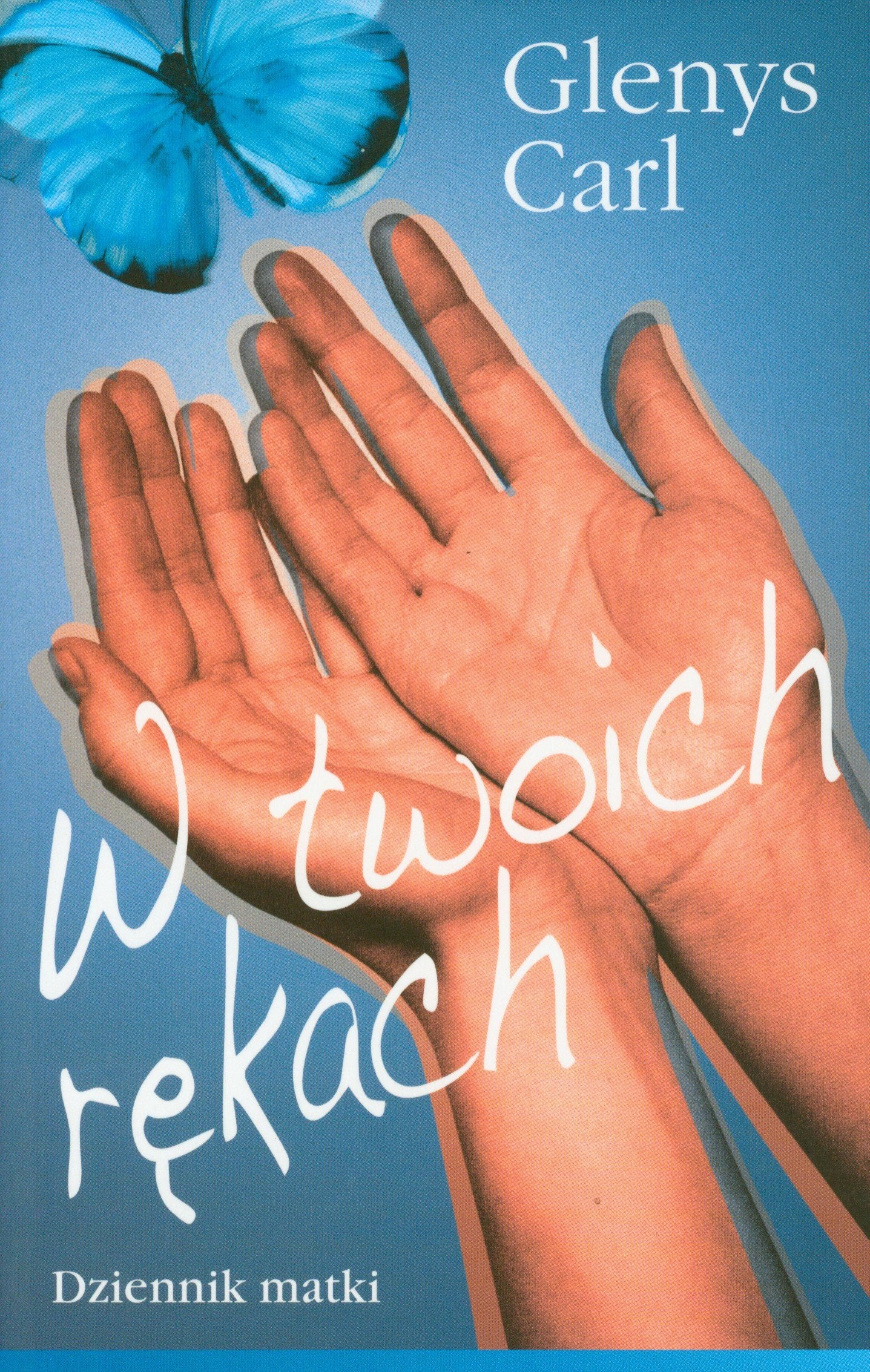 W twoich rękach: Dziennik matki Books