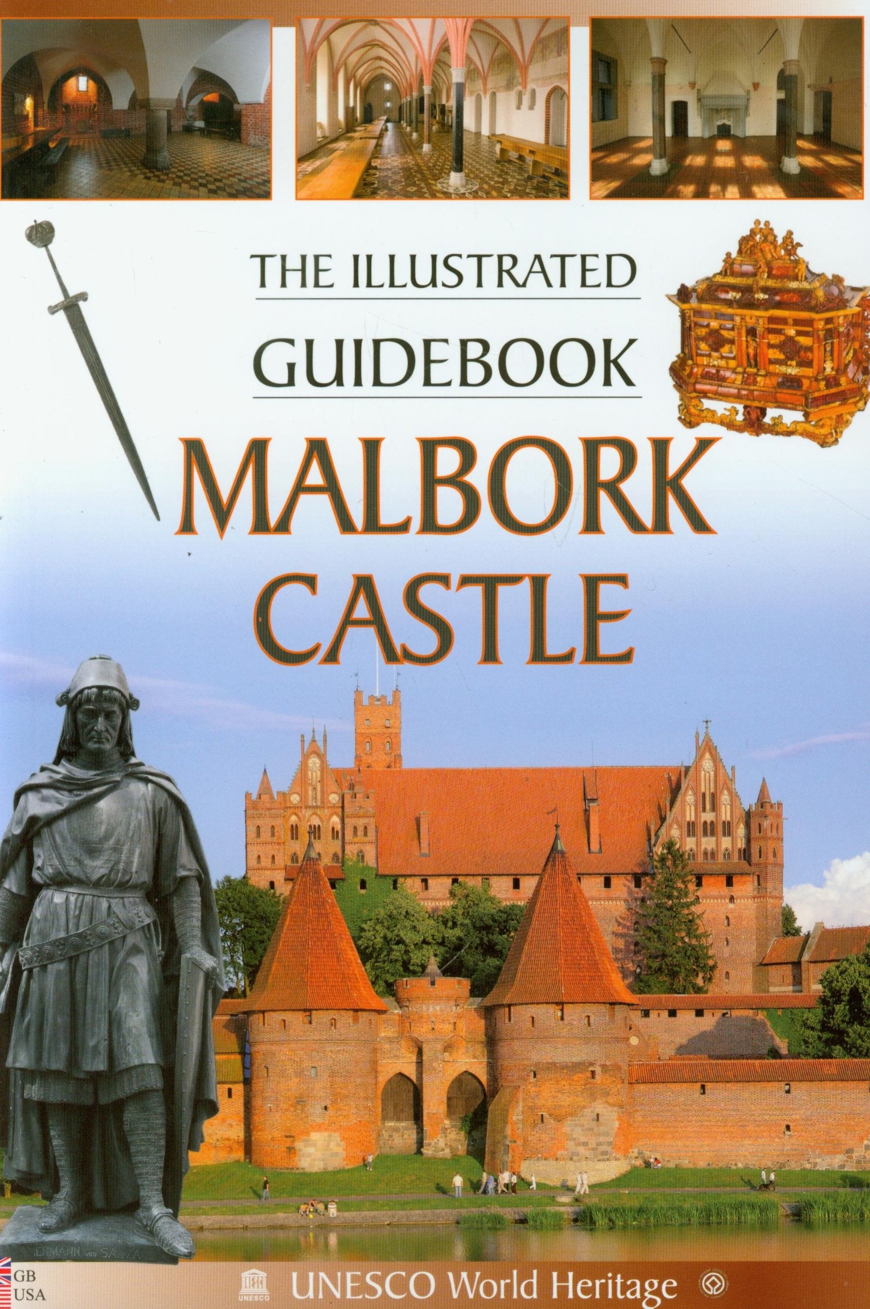 Malbork Castle The Illustrated Guidebook: Zamek Malbork wersja angielska book