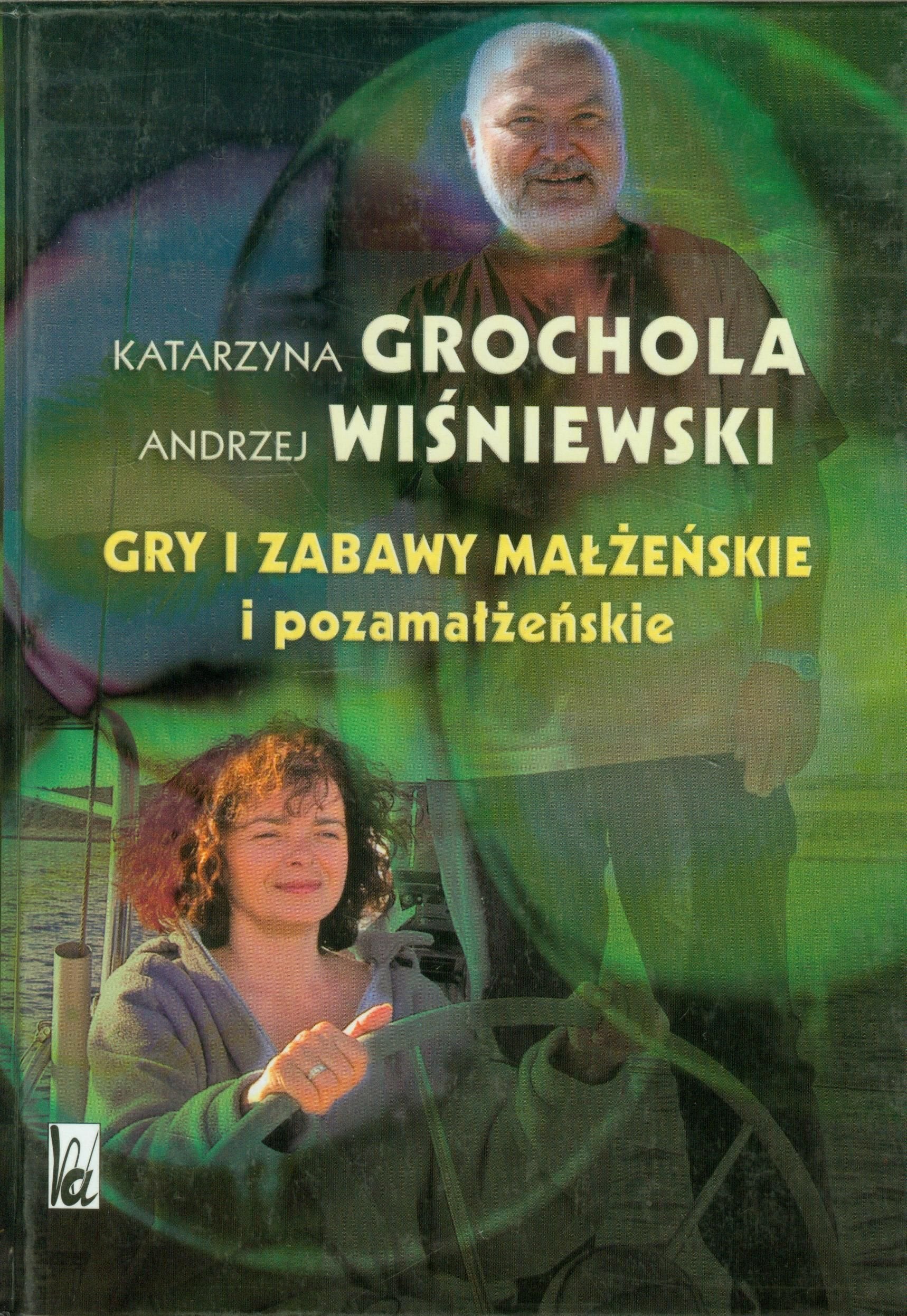 Gry i zabawy małżeńskie i pozamałżeńskie Books