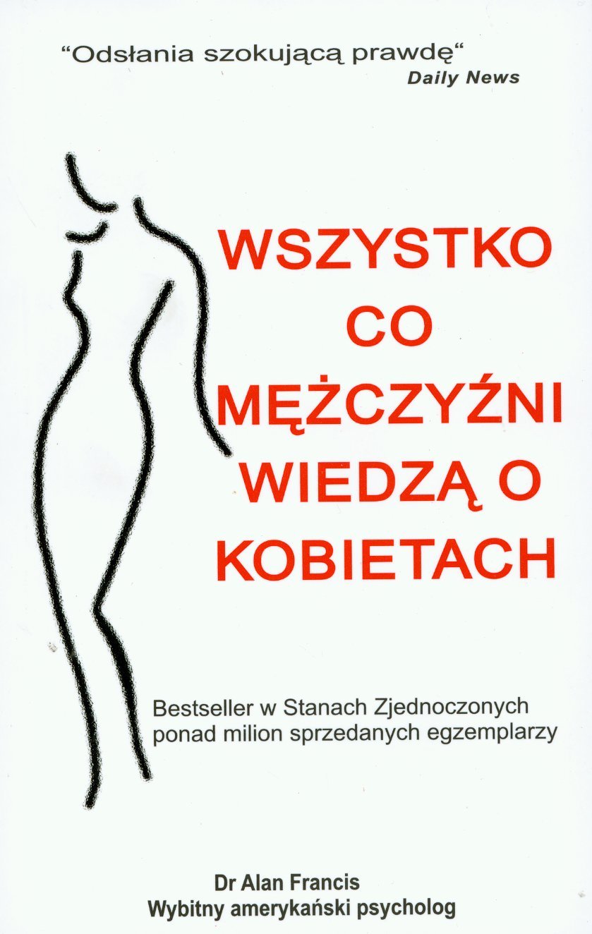 Wszystko co mężczyźni wiedzą o kobietach Books