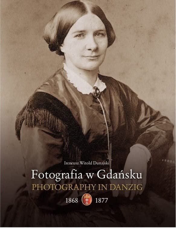 Fotografia w Gdańsku 1868-1877 Books