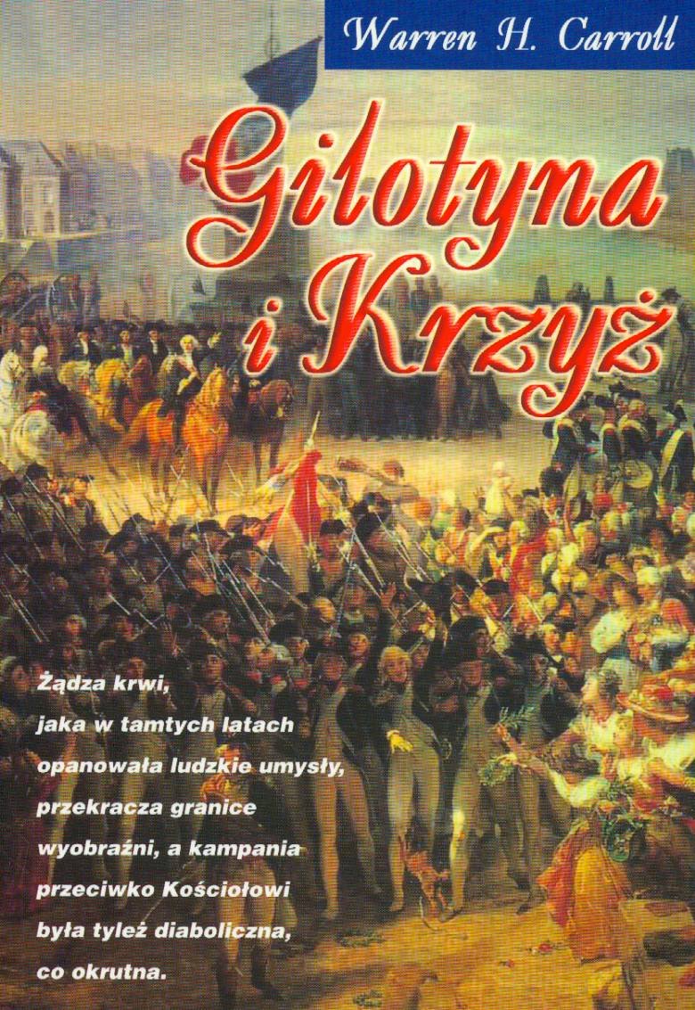 Gilotyna i Krzyz (BIBLIOTEKA OPCJI NA PRAWO) Social Sciences