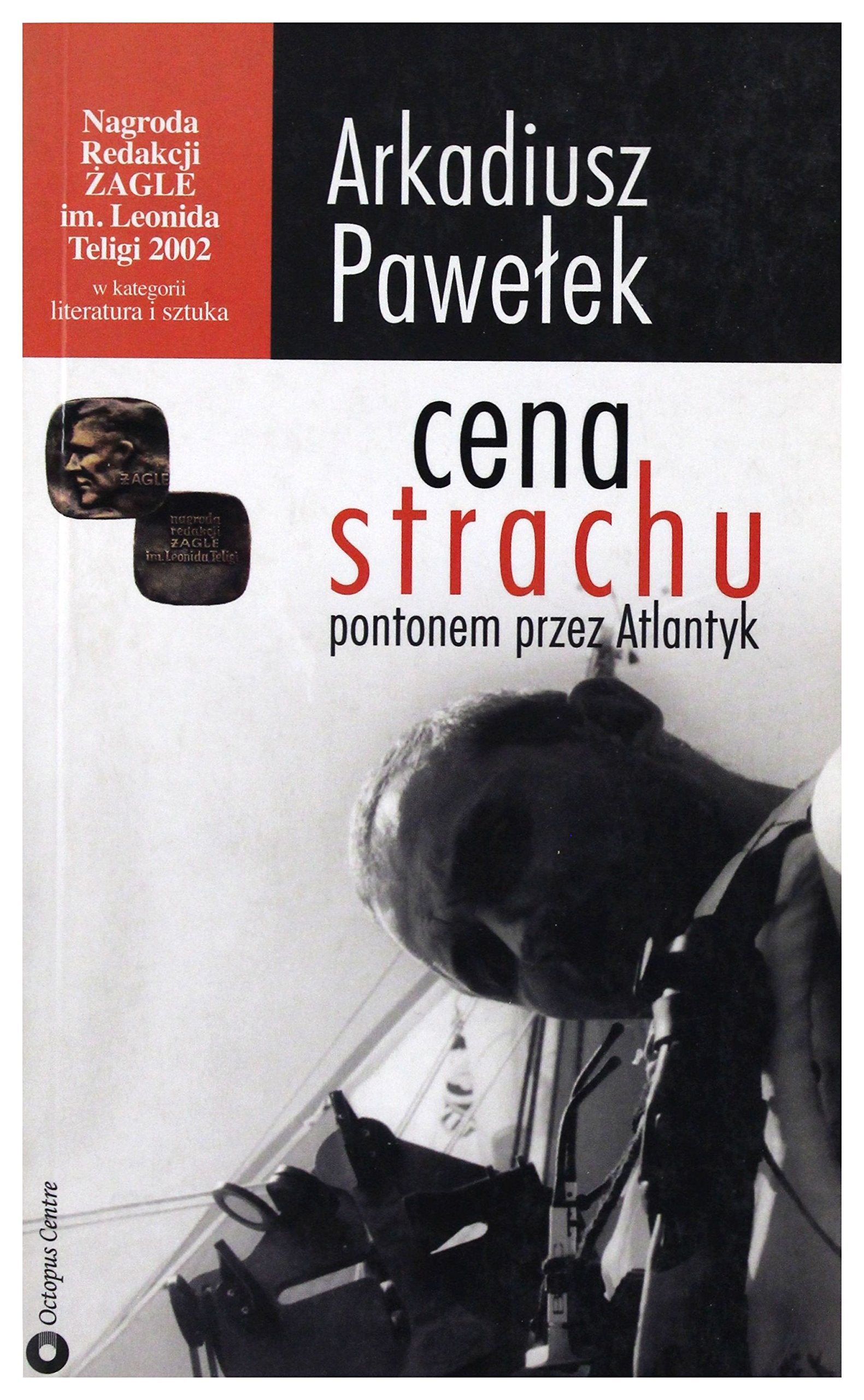 Cena strachu pontonem przez Atlantyk Books