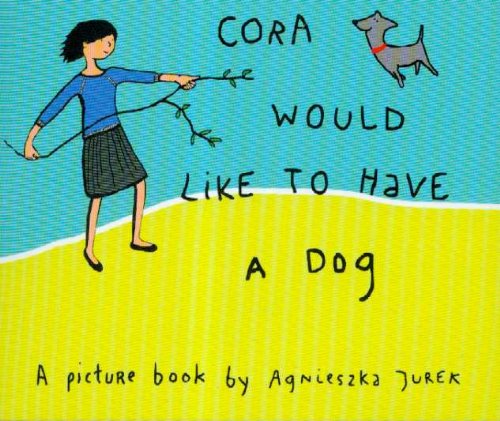 Cora would like to have a dog Jaskółki 1 Books