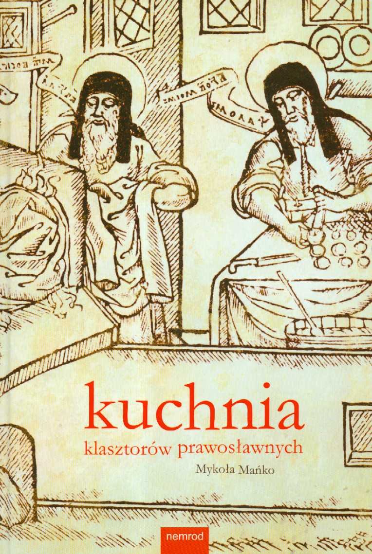 Kuchnia klasztorów prawoslawnych Books