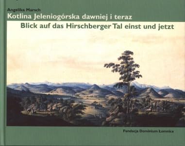Blick auf das Hirschberger Tal einst und jetzt Books
