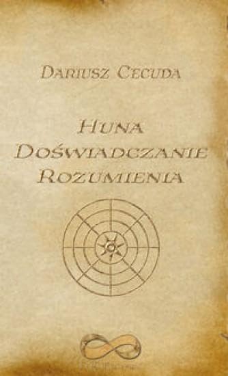 Huna Doswiadczanie rozumienia Learning & Reference